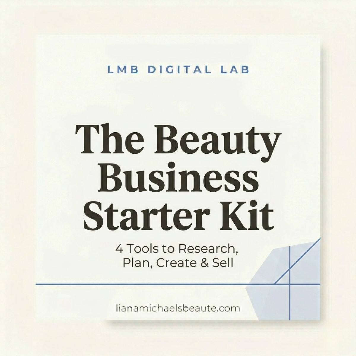 The Beauty Business Starter Kit — 4 Digital Tools for Beauty Entrepreneurs