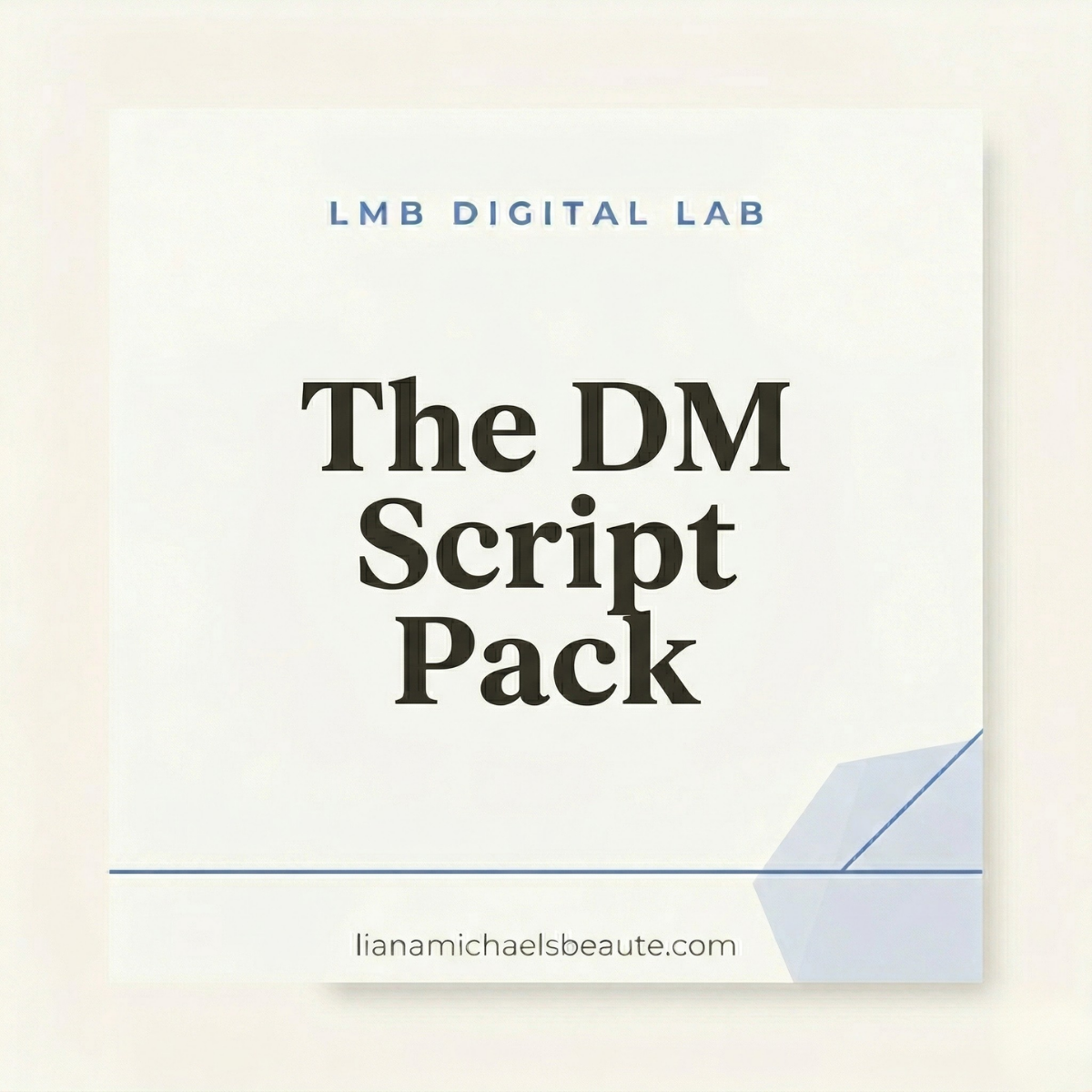 The DM Script Pack — 40+ DM Templates for Beauty Entrepreneurs